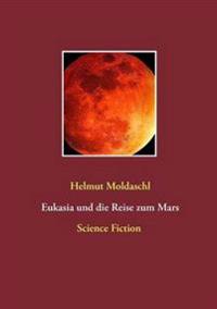 Eukasia und die Reise zum Mars