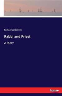 Rabbi and Priest