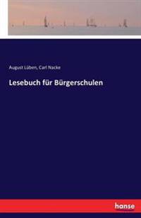 Lesebuch für Bürgerschulen