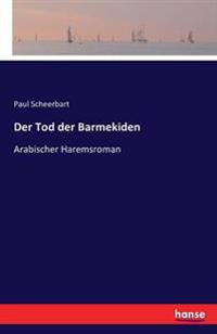 Der Tod der Barmekiden