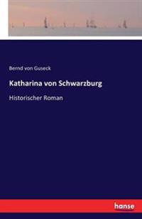 Katharina von Schwarzburg