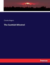 The Scottish Minstrel