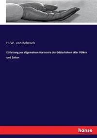 Einleitung zur allgemeinen Harmonie der Götterlehren aller Völker und Zeiten