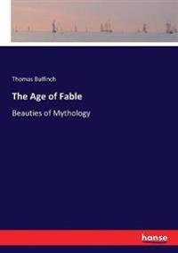 The Age of Fable