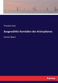 Ausgewählte Komödien des Aristophanes