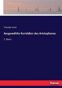 Ausgewählte Komödien des Aristophanes