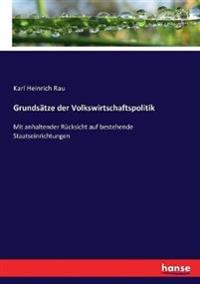 Grundsätze der Volkswirtschaftspolitik