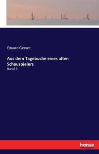 Aus dem Tagebuche eines alten Schauspielers