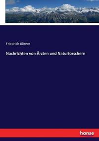 Nachrichten von Ärzten und Naturforschern