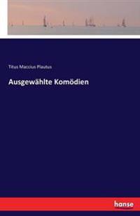Ausgewählte Komödien