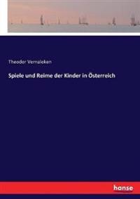 Spiele und Reime der Kinder in Österreich