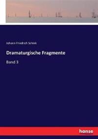 Dramaturgische Fragmente