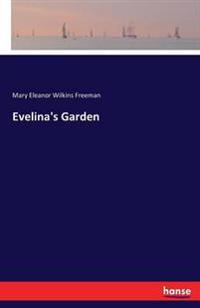 Evelina's Garden