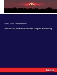 Bokomslag för "Die Kunst- und Altertums-Denkmale im Königreich Württemberg"