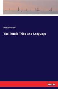 Bokomslag för "The Tutelo Tribe and Language"
