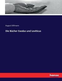 Die Bücher Exodus und Leviticus