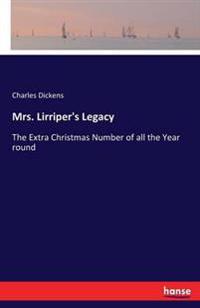 Mrs. Lirriper's Legacy