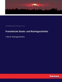 Französische Staats- und Rechtsgeschichte