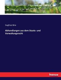 Abhandlungen aus dem Staats- und Verwaltungsrecht