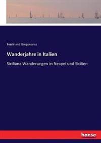 Wanderjahre in Italien