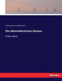 Die althochdeutschen Glossen