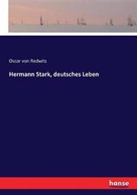 Hermann Stark, deutsches Leben