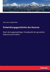 Entwicklungsgeschichte des Kosmos