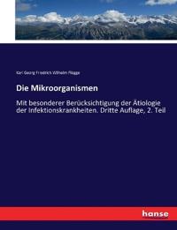 Die Mikroorganismen