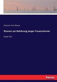 Dramen zur Belehrung junger Frauenzimmer