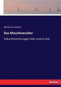Das Maschinenalter