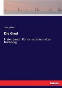 Die Gred