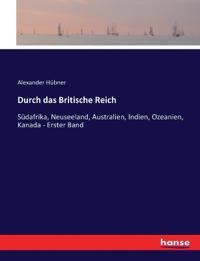 Durch das Britische Reich