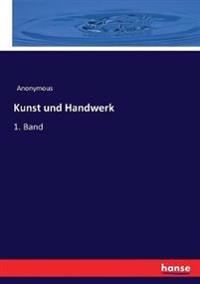Kunst und Handwerk