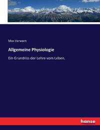 Allgemeine Physiologie