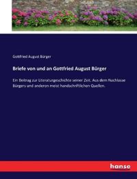 Briefe von und an Gottfried August Bürger