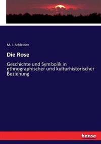 Die Rose