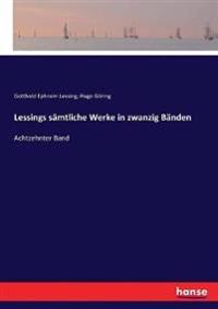 Lessings sämtliche Werke in zwanzig Bänden