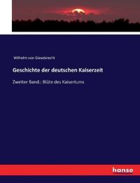 Geschichte der deutschen Kaiserzeit