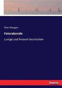 Feierabende