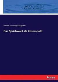 Das Sprichwort als Kosmopolit