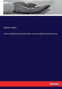 Kirjan kansi "An den christlichen Adel deutscher Nation von des christlichen Standes Besserung"