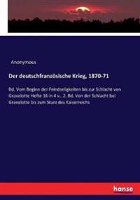 Der deutschfranzösische Krieg, 1870-71