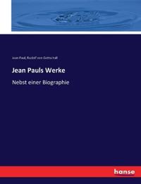 Jean Pauls Werke