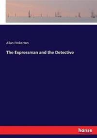 Bokomslag för "The Expressman and the Detective"