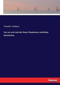 Von vor und nach der Reise