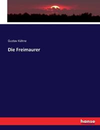 Die Freimaurer