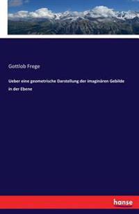 Bokomslag för "Ueber eine geometrische Darstellung der imaginären Gebilde in der Ebene"