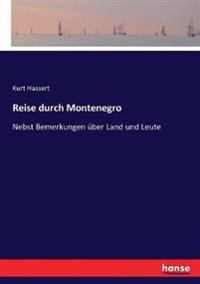 Reise durch Montenegro