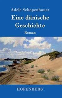 Eine dänische Geschichte
