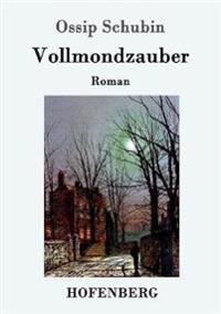 Vollmondzauber